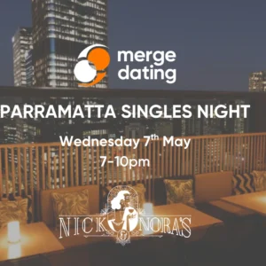 Nick and Nora's Parramatta | 28-40 | Singles Event | Merge