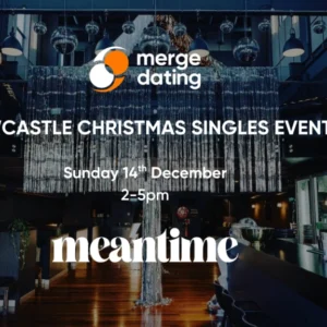 Newcastle Christmas Singles Event | Meantime Newcastle | Sunday 14th December | Ages 55 & Over
