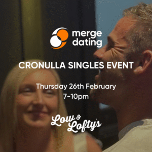 Cronulla Singles Event | Low & Lofty's | Thursday 26th February | Ages 40-55