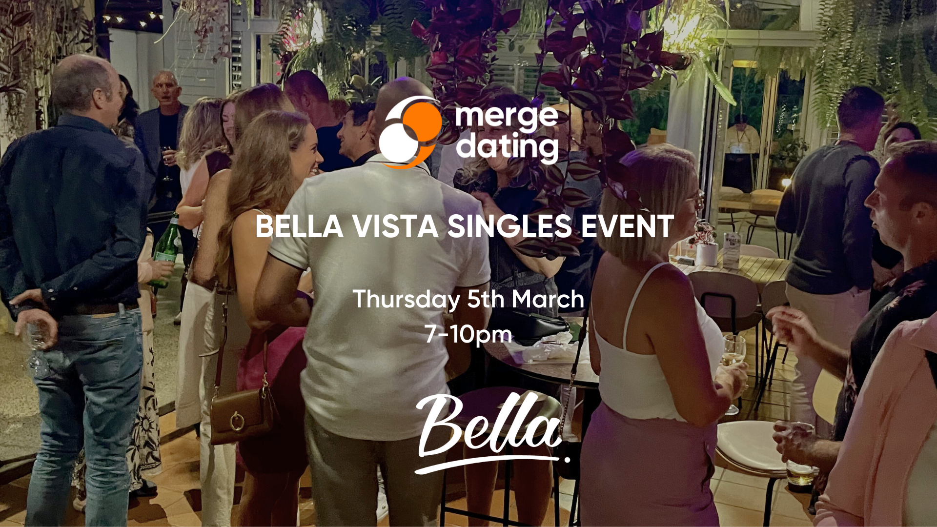 Bella Vista Singles Event | Bella Vista Hotel | Thurs March 5 | Ages 35-49