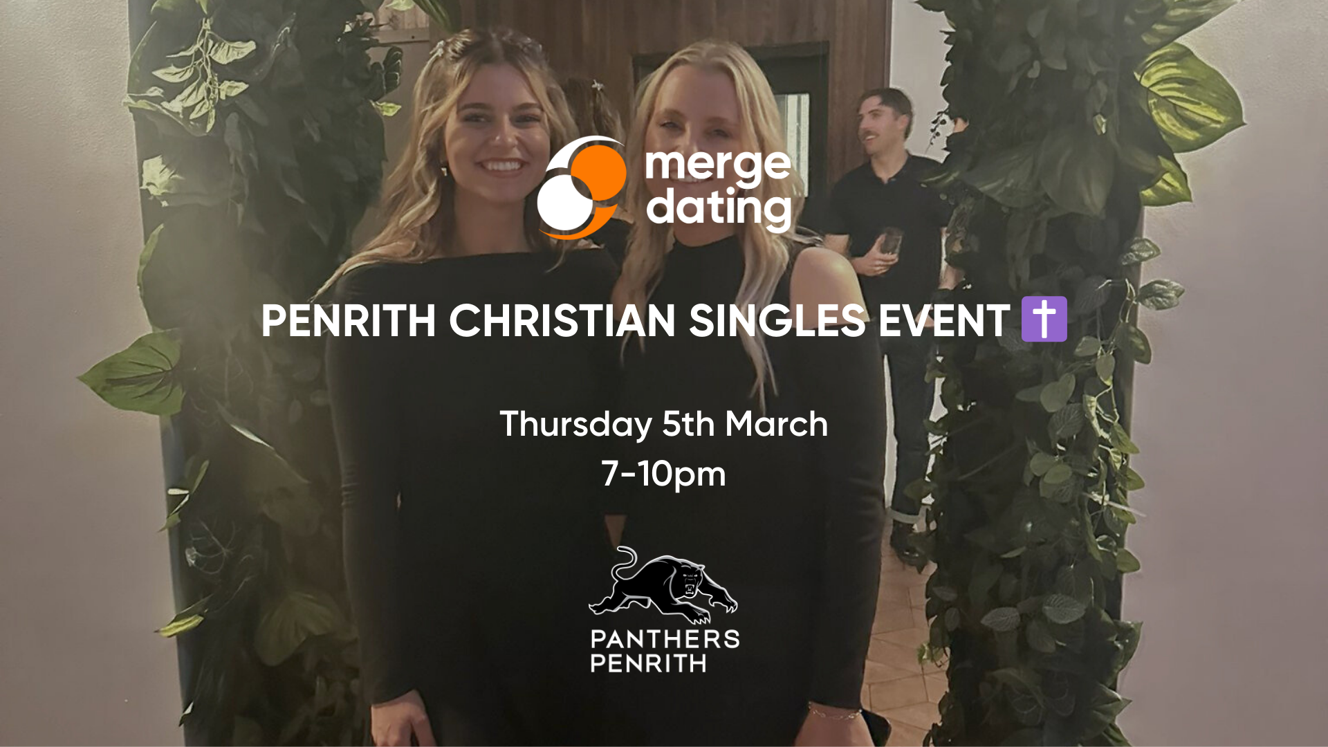 Penrith Christian Singles Event | Penrith Panthers | Thurs Mar 5 | Ages 23-35