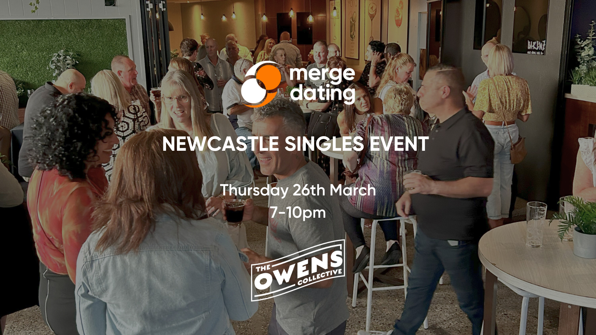 Newcastle Singles Event | Owen’s Collective | Thurs March 26 | 40-55