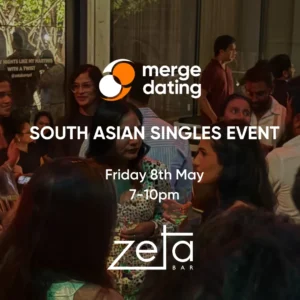 South Asian Singles Event | Zeta Bar | Fri 8 May