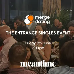 The Entrance Singles Event | Meantime | Friday 5th June | 35-49