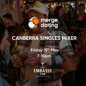 Canberra | Singles Mixer | Embassy Bar | Friday 15th May | 30-40