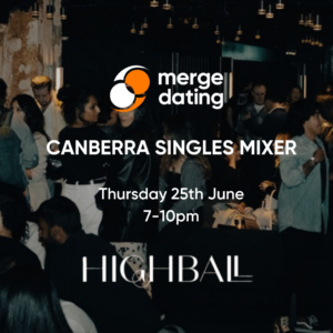 Canberra | Singles Mixer | Highball | Thursday 25th June | 30-40