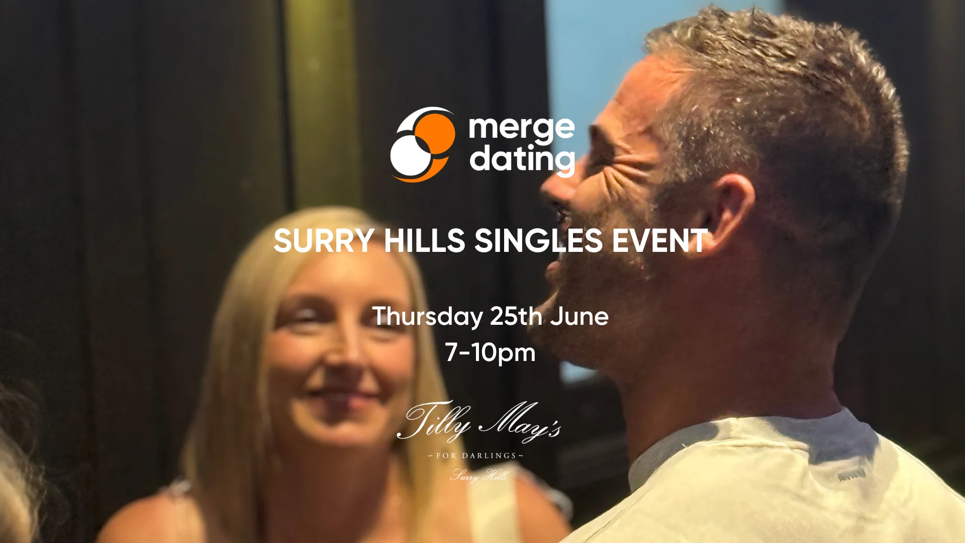 Surry Hills | Singles Event | Tilly May’s | Thursday 25th June | 35-49