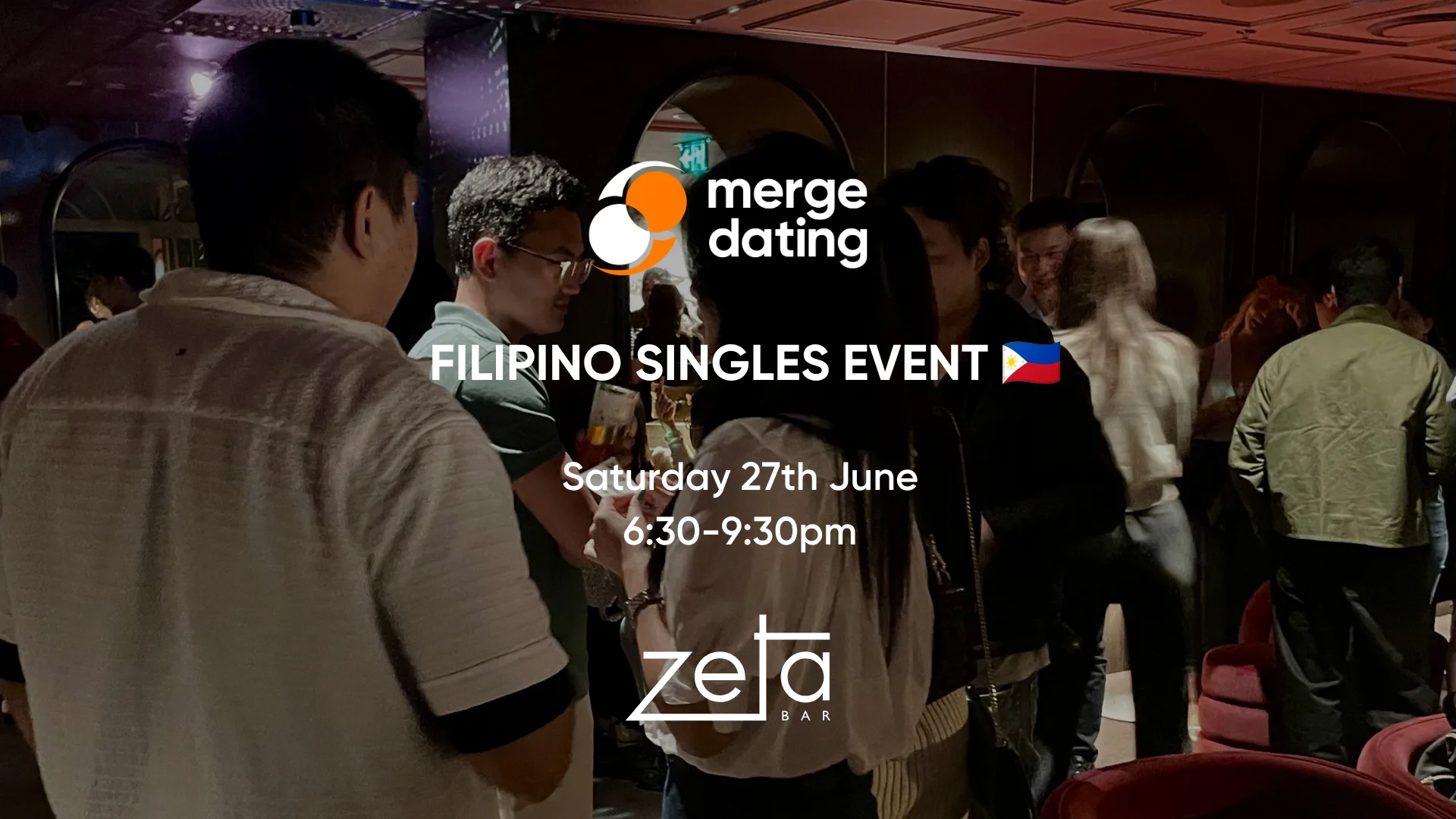Filipino Singles Event | Zeta Bar | Saturday 27th June