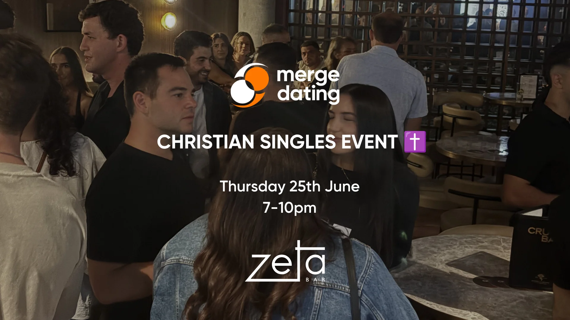 Christian Singles Event | Zeta Bar | Thursday 25th June