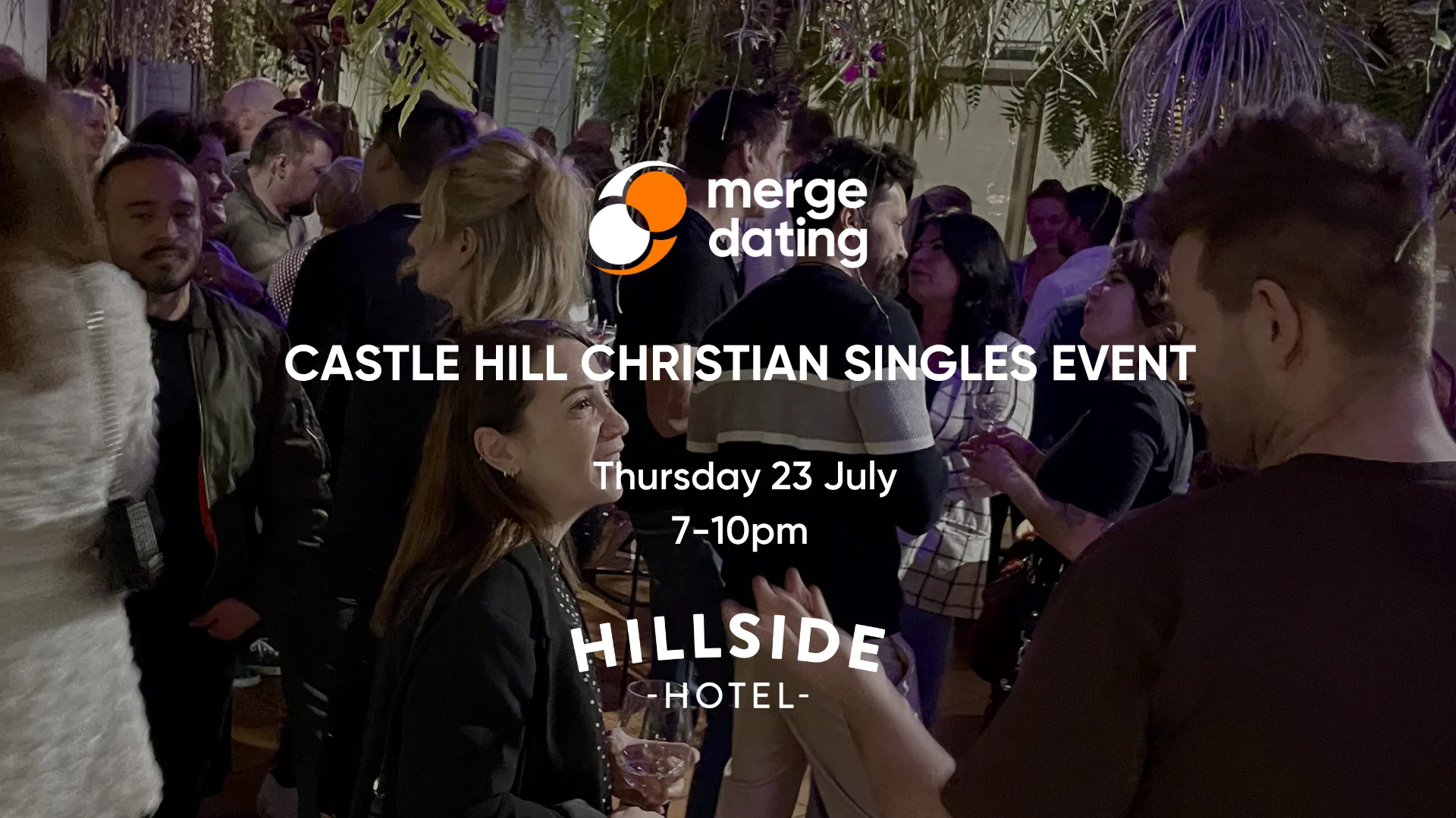 Castle Hill | Christian Singles Event | Hillside Hotel | Thursday 23rd July | 20s & 30s