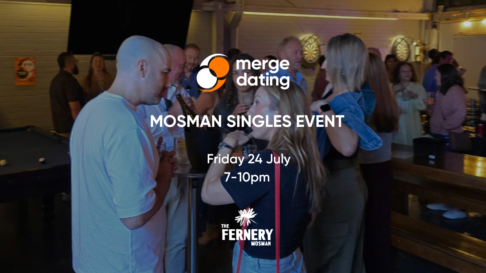 Mosman | Singles Event | The Fernery | Friday 24th July | 35-49