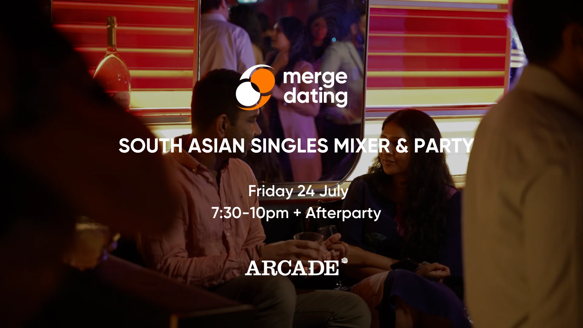 South Asian | Singles Mixer & Party | Arcade Bar | Friday 24th July