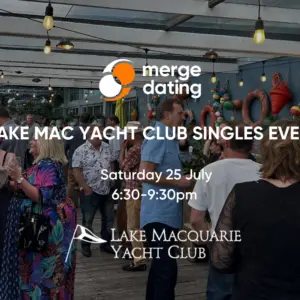 Lake Mac Yacht Club Singles Event | Lake Mac Yacht Club | Saturday 25th July | 50s & 60s