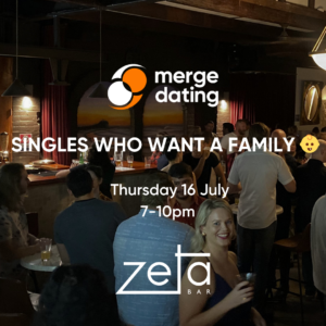 Singles Who Want a Family | Zeta Bar | Thursday 16th July