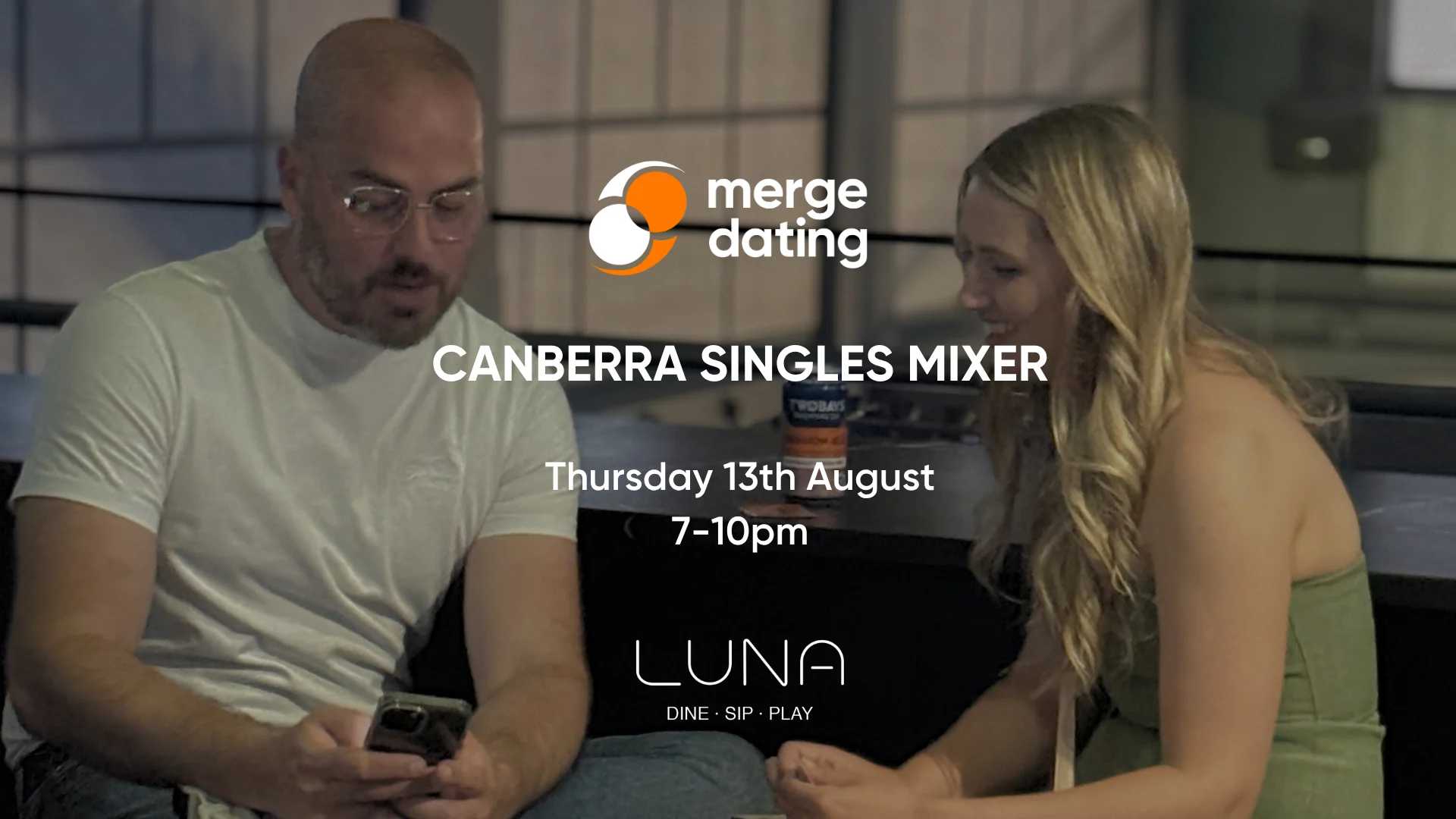 Canberra | Singles Mixer | Luna Bar | Thursday 13th August | 30-40