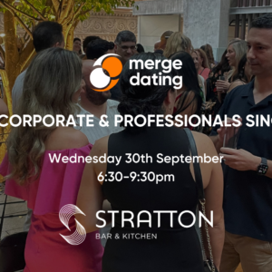 Brisbane | Corporate & Professionals Singles Event | Stratton Bar & Kitchen | Wednesday 30th September