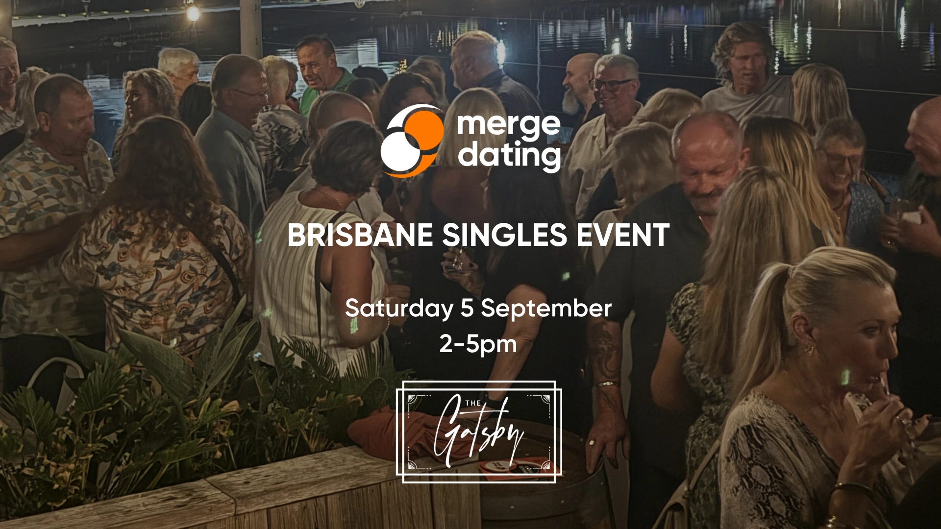 Brisbane | Singles Event | The Gatsby | Saturday 5th September | 50s & 60s
