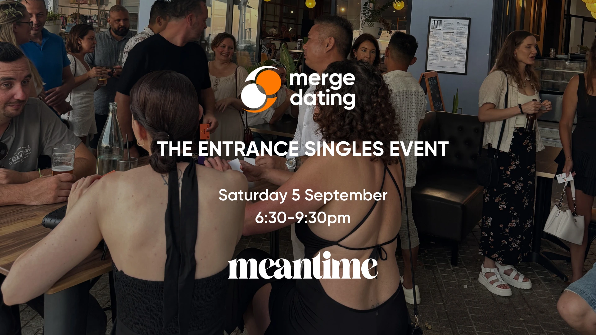The Entrance Singles Event | Meantime | Saturday 5th September | 35-49