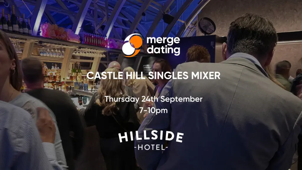Castle Hill | Singles Mixer | Hillside Hotel | Thursday 24th September | 55 & Over