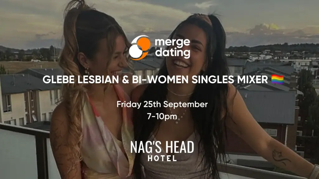 Glebe Lesbian & Bi-Women Singles Mixer | Nag’s Head | Friday 25th September