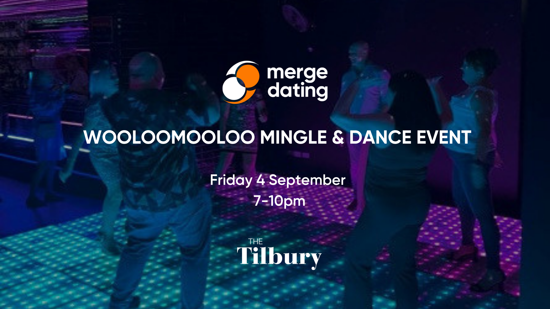 Wooloomooloo Mingle & Dance Event  | Tilbury Hotel | Friday 4th September | 50-65