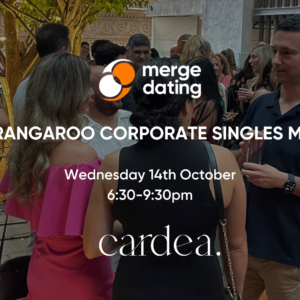 Barangaroo | Corporate Singles Mixer | Cardea | Wednesday 14th October | 40 & Over