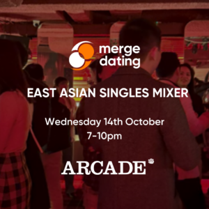 East Asian Singles Mixer | Arcade Bar | Wednesday 14th October