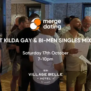 St Kilda Gay & Bi-Men Singles Mixer | Village Belle | Saturday 17th October