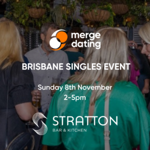Brisbane | Singles Event | Stratton Bar & Kitchen | Sunday 8th November | 45-60