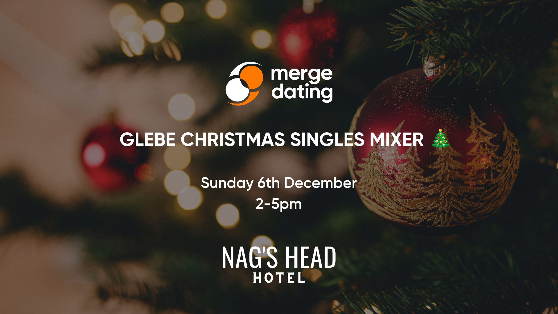 Glebe | Christmas Singles Mixer | Nag’s Head Hotel | Sunday 6th December | 55 & Over