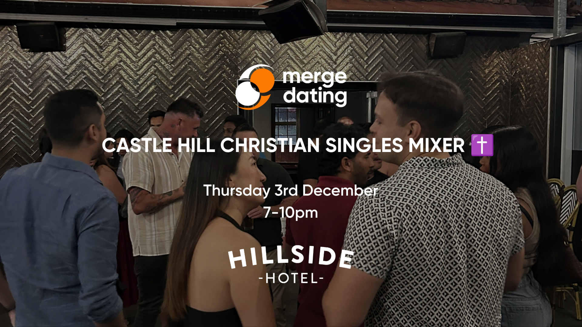 Castle Hill | Christian Singles Mixer | Hillside Hotel | Thursday 3rd December