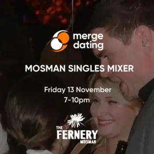 Mosman | Singles Mixer | The Fernery | Friday 13th November | 35-49