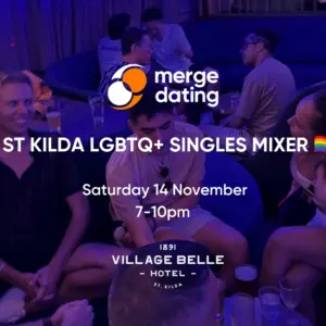 St Kilda LGBTQ+ Singles Mixer | Village Belle | Saturday 14th November